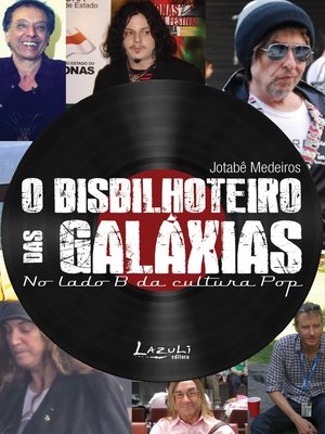 cover image of O bisbilhoteiro das galáxias